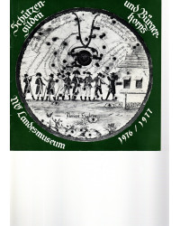 Schützengilden und Bürgerkorps Nö Landesmuseum 1976/1977