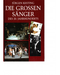 Die großen Sänger des 20. Jahrhunderts
