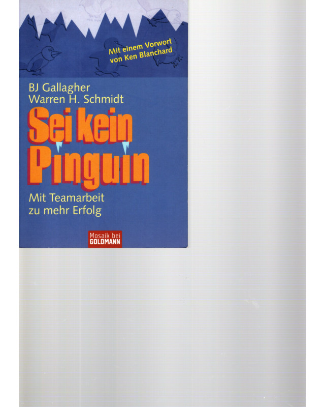 Sei kein Pinguin - Mit Teamarbeit zu mehr Erfolg