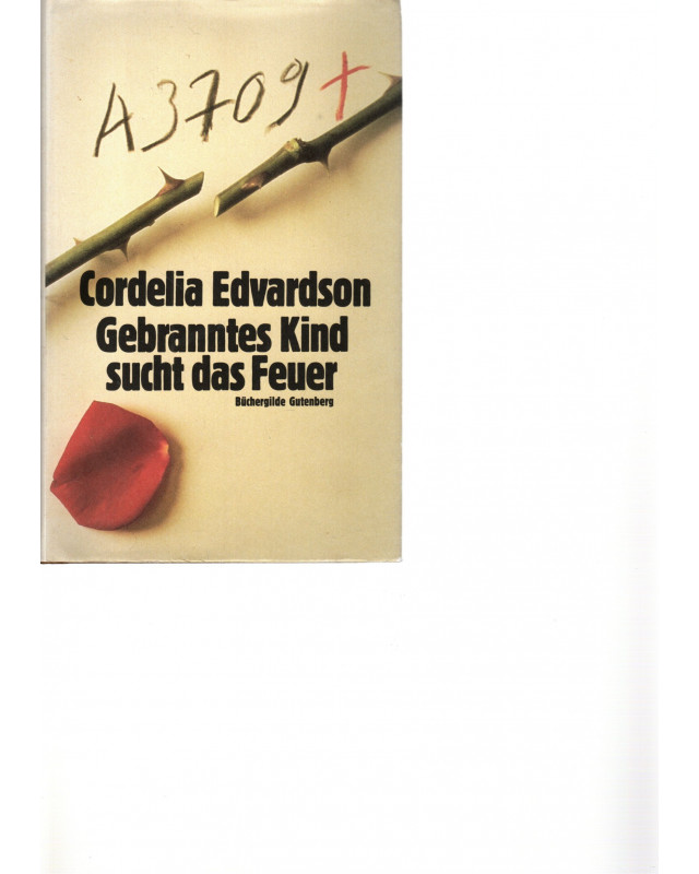 Gebranntes Kind sucht das Feuer