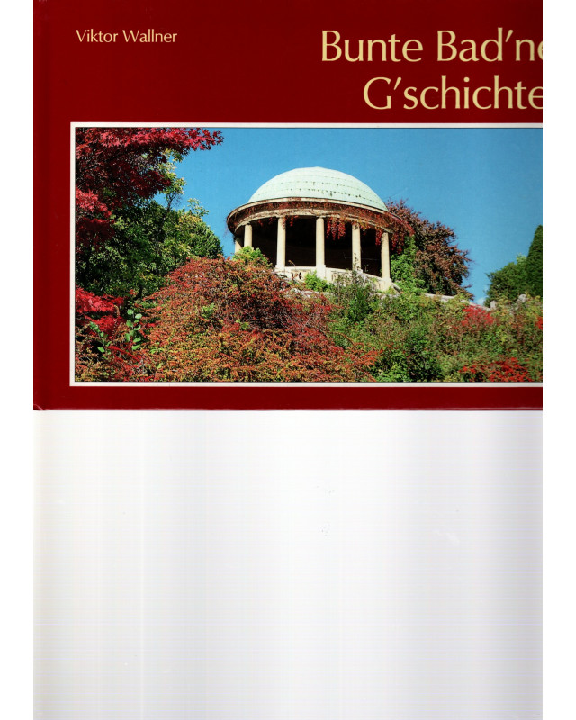 Bunte Bad`ner G`schichten