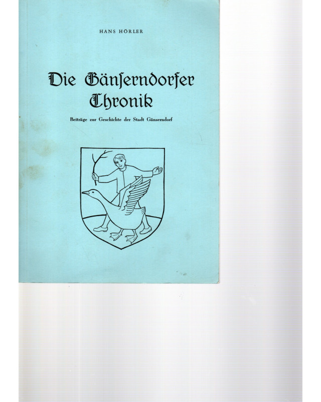 Die Gänserndorfer Chronik