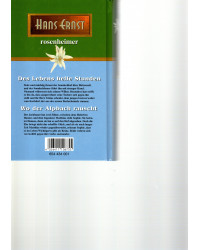 Des Lebens helle Stunden / Wo der Alpbach rauscht - 2 Romane