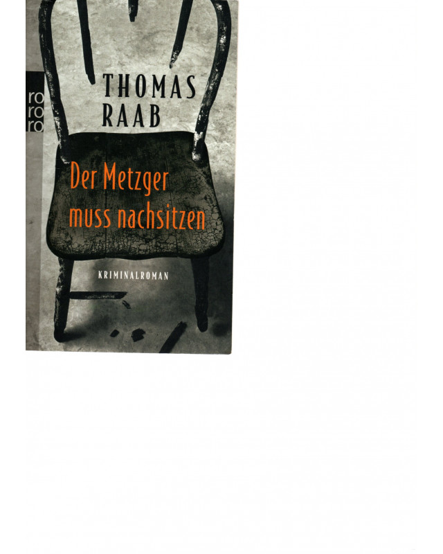 Thomas Raab - Der Metzger muss nachsitzen - Tb