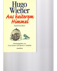 Hugo Wiener - Aus heiterem...