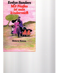 Mit Fünfen ist man kinderreich