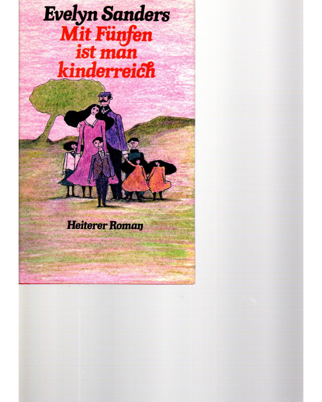 Mit Fünfen ist man kinderreich