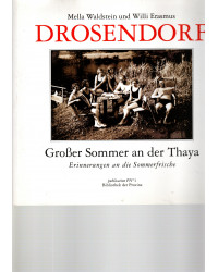 Drosendorf  Großer Sommer an der Thaya  Erinnerungen an die Sommerfrische