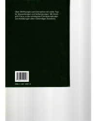 Einmachen - Rezepte für Marmeladen und Konfitüren, Gelees und Mus, Saft und Kompott, ...