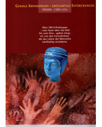 Die ersten Erfindungen  700 000 - 1200 v.Chr.