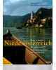 Erlebnis Niederösterreich  Die Vielfalt genießen  Auf Entdeckungstouren durchs weite Land