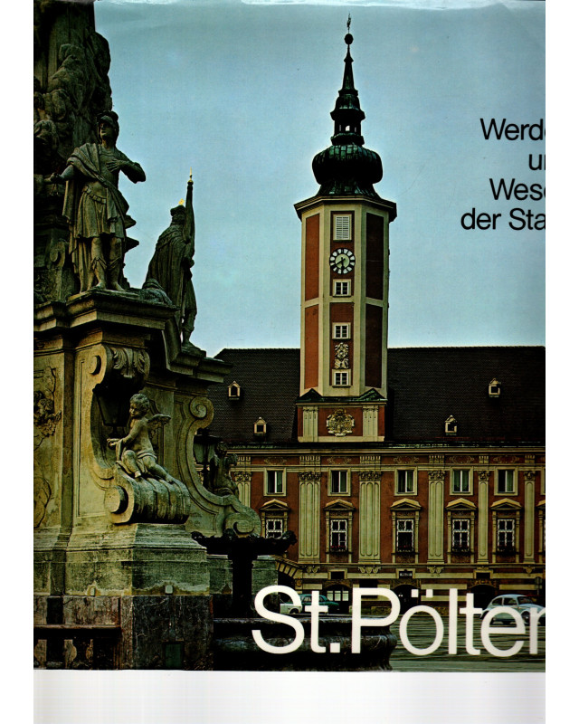 Werden und Wesen der Stadt St.Pölten