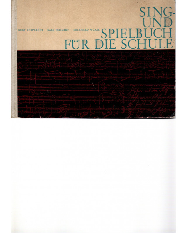 Sing- und Spielbuch für die Schule
