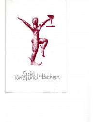 Spiel, Tanz und Märchen