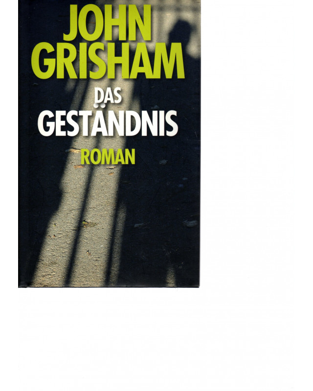 Das Geständnis - Thriller