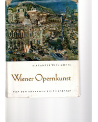 Wiener Opernkunst - von den...
