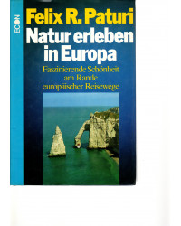 Natur erleben in Europa -...