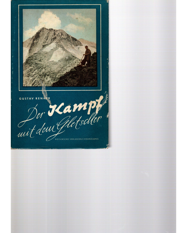 Der Kampf mit dem Gletscher