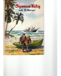 Robert Münchgesang - Sigismund Rüstig oder Der Untergang der Pacific