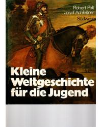 Kleine Weltgeschichte für die Jugend