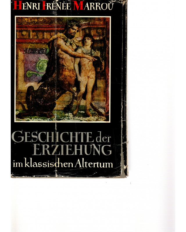 Geschichte der Erziehung im klassischen Altertum