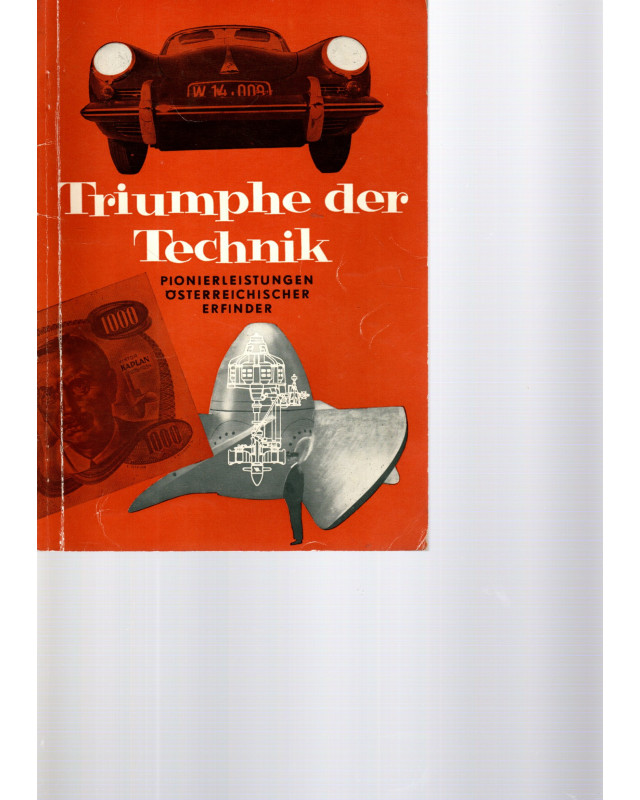 Triumphe der Technik - Pionierleistungen Österreichischer Erfinder