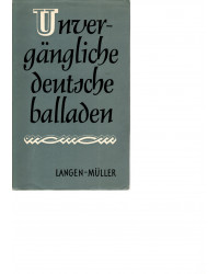 Unvergängliche deutsche Balladen