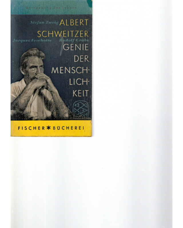 Albert Schweitzer - Genie der Menschlichkeit - Tb