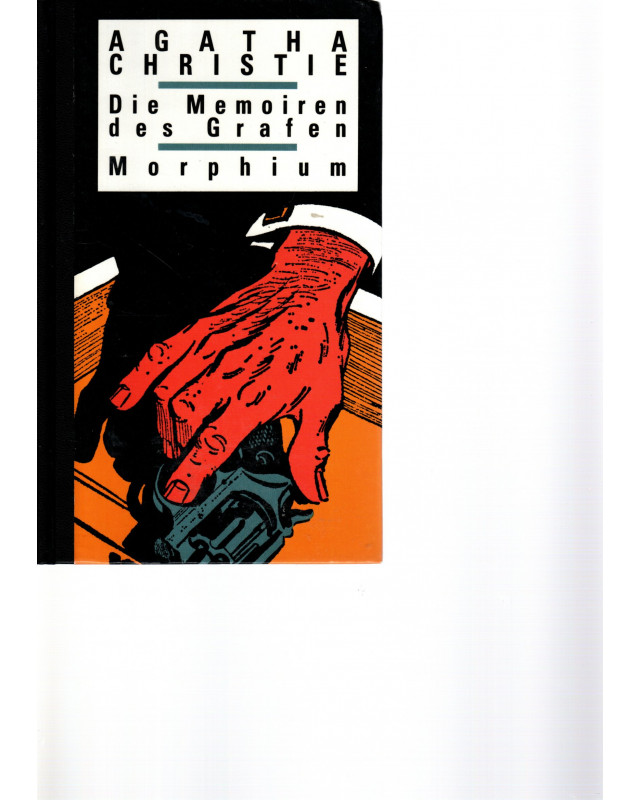 Die Memoiren des Grafen/ Morphium - zwei Romane in einem Band