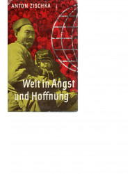 Welt in Angst und Hoffnung