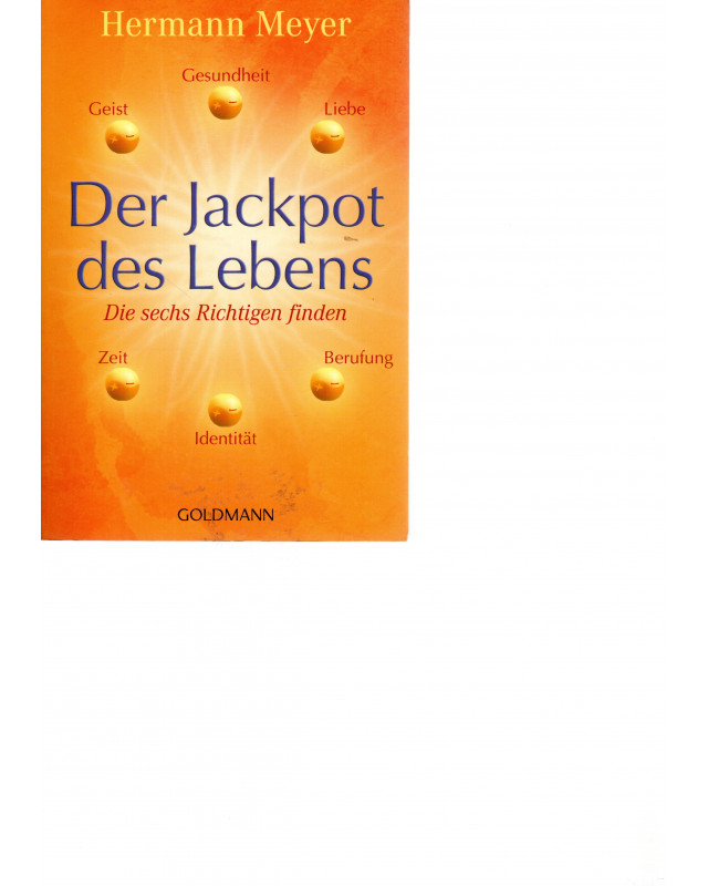 Der Jackpot des Lebens - Die sechs Richtigen finden - Taschenbuch