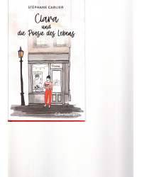 Clara und die Poesie des Lebens