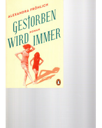 Gestorben wird immer