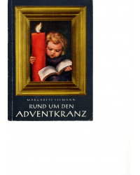 Rund um den Adventkranz
