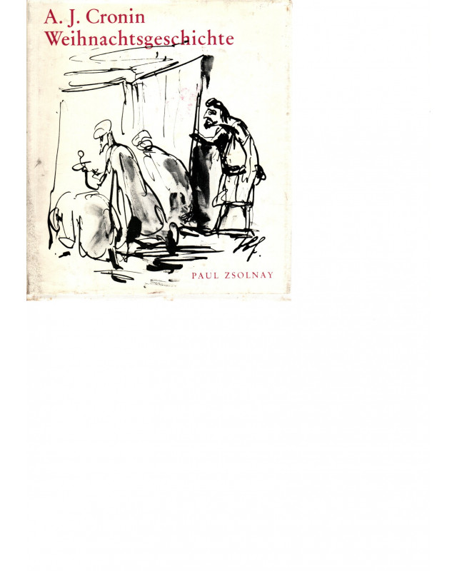 Die Schicksalsnacht  /  Die Bewährung