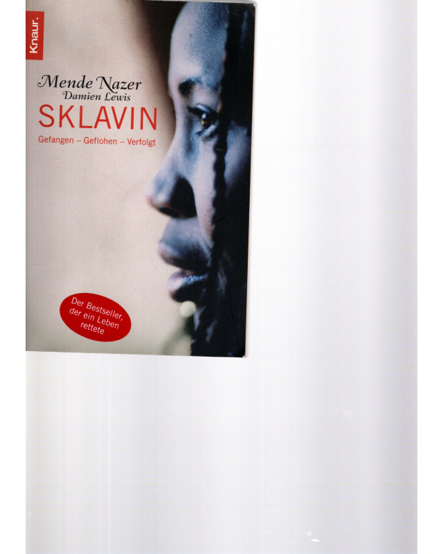 Sklavin - Gefangen, Geflohen, Verfolgt - Tb