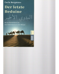Der letzte Beduine - Meine...