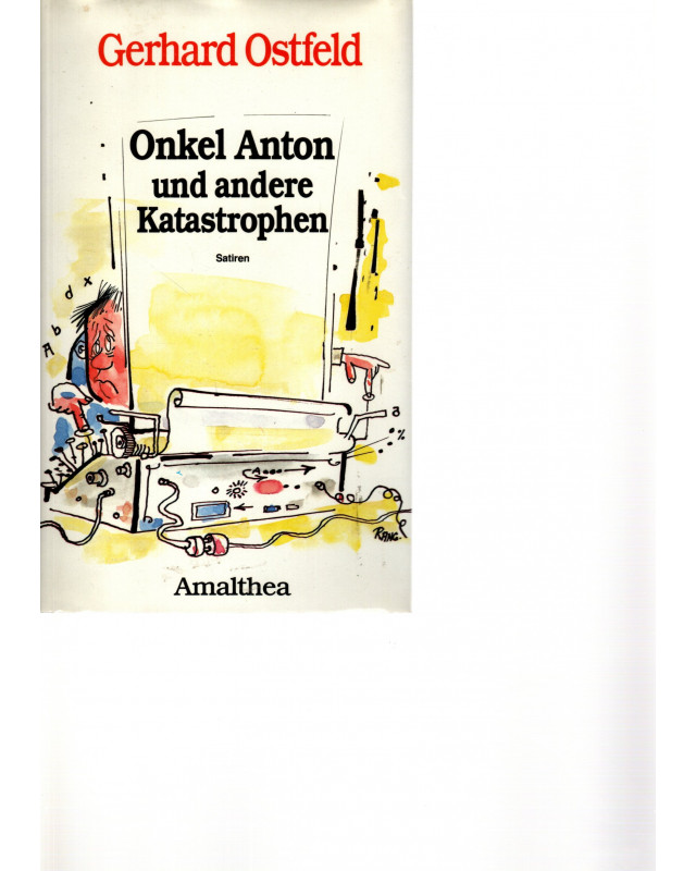 Onkel Anton und andere Katastrophen