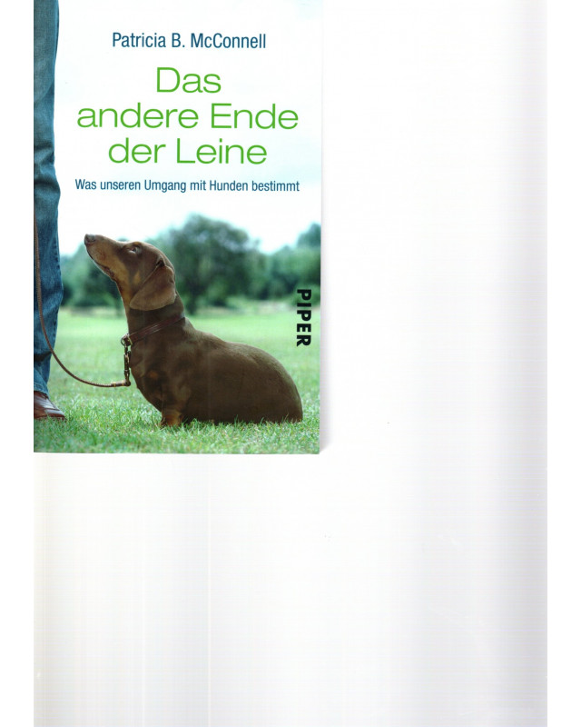 Das andere Ende der Leine  Was unseren Umgang mit Hunden bestimmt