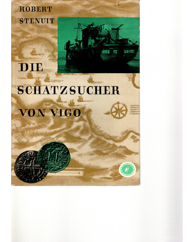 Die Schatzsucher von Vigo