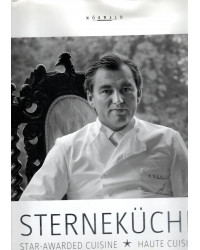 Toni Mörwald - Sterneküche, Star-Awarded Cuisine, Haute Cuisine