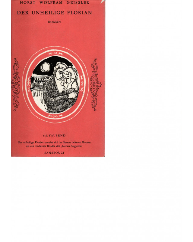 Der unheilige Florian