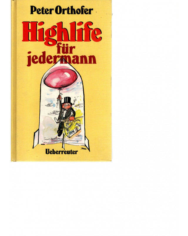 Highlife für jedermann
