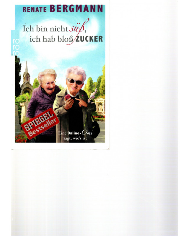 Ich bin nicht süß, ich hab bloß Zucker