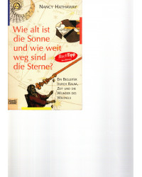 Wie alt ist die Sonne und wie weit weg sind die Sterne?