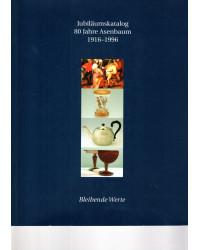 Jubiläumskatalog 80 Jahre Asenbaum 1916-1996