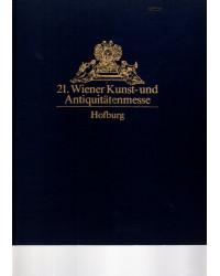 21. Wiener Kunst-und Antiquitätenmesse Hofburg