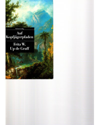 Auf Kopfjägerpfaden