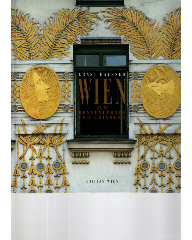 Wien zum Kennenlernen und Erinnern