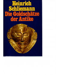 Die Goldschätze der Antike